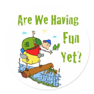 Are We Having Fun Yet? Sticker sticker