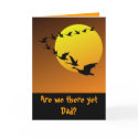 Are we there yet Dad? Sexist Birthday cards