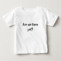 Are we there yet? t-shirts by kttnchaos Are we there yet? t-shirts
