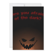 Are you afraid of theDark Invites