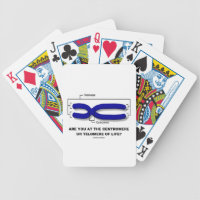 Are You At The Centromere Or Telomere Of Life? Bicycle Playing Cards