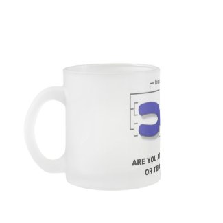 Are You At The Centromere Or Telomere Of Life? mug