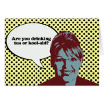 Are you drinking tea or kool-aid greeting card