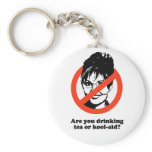 Are you drinking tea or kool-aid keychain