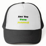 Are You From Jamaica...Jamaican Me Crazy hats