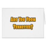 Are You From Tennessee...Only Ten I See Cards