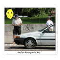 Are You Having a Bad Day? posters