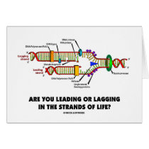 Are You Leading Or Lagging In The Strands Of Life? cards by wordsunwords Are You Leading Or Lagging In The Strands Of Life? cards