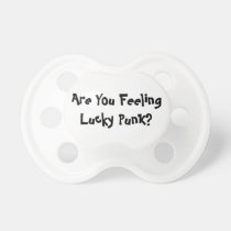 Are You Lucky Baby B&W Pacifier