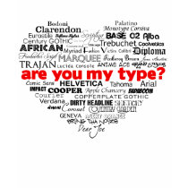 Are You My Type? t-shirts