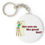 Are you on the good list? keychains