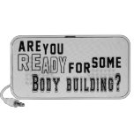 Are you ready for some Body building iPod Speaker