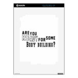 Are you ready for some Body building Skins For The iPad 2