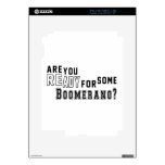 Are you ready for some Boomerang Skin For The iPad 2