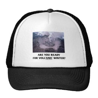 Are You Ready For Volcanic Winter? (Volcanology) Hats