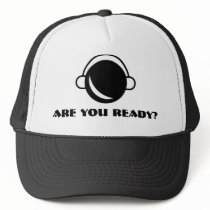 Are You Ready? (Hat)