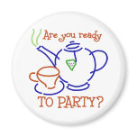 Are You Ready to Party? Fridge Magnet