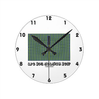 Are You Seasick Yet? (Motion Illusion) Round Wallclocks