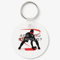 Are you serious Red Fielder Softball keychains