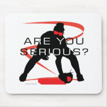 Are you serious Red Fielder Softball Mouse Mat
