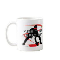 Are you serious Red Fielder Softball Mug