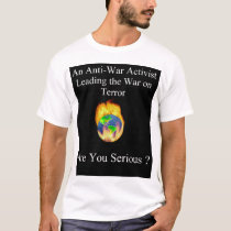Are You Serious? t-shirts