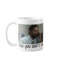 "are you shitn' me?"  Kayakfilm.com mugs