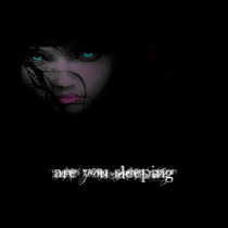 are you sleeping posters