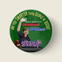 Are You Smarter Than Bush? buttons