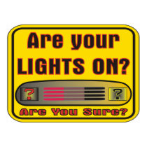 Are Your Lights On posters