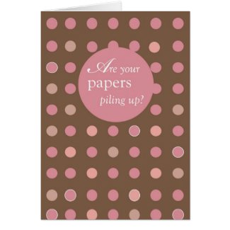 Are Your Papers Piling Up card