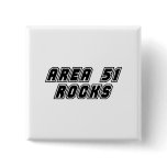 Area 51 Rocks Pinback Buttons