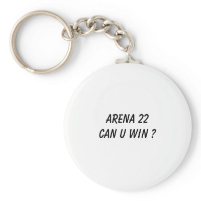 Arena 22 CAN U WIN ? Keychains by mokieluv