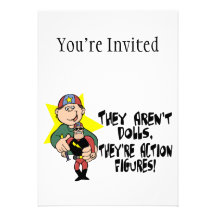 Aren't Dolls But Action Figures Personalized Invitation