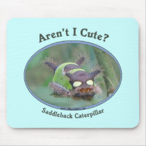 Aren't I Cute Caterpillar Bug Mouse Pad