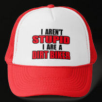 Aren't Stupid Dirt Bike Motocross Cap Hat hats
