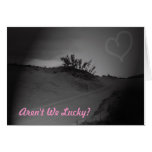 Aren't We Lucky? - Customized Greeting Card