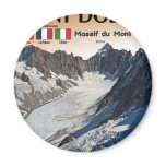 Argentiere - Mont Dolent Magnet