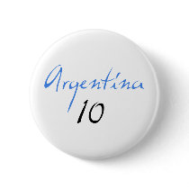 Argentina 10! pinback buttons