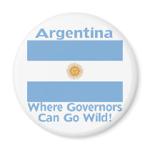 Argentina Where Governors Can Go Wild Magnet