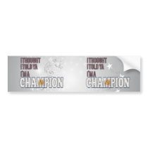 Argentinean and a Champion Bumper Stickers