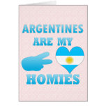 Argentines are my Homies Card