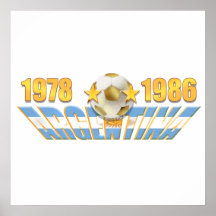Argentinian flag 1978 1986 World Champions gear Posters