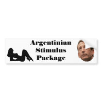 Argentinian Stimulus Package bumper stickers