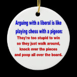 ARGUING WITH a  LIBERAL ornaments