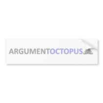 Argument Octopus Bumper Sticker