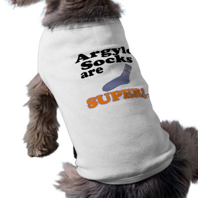 argyle socks are super dog tee shirt by super_shop
