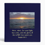 Arise Shine - Isaiah 60:1 3 Ring Binders