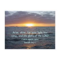 Arise Shine - Isaiah 60:1 Post Card