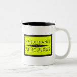 Aristophanes is Ridiculous Mugs